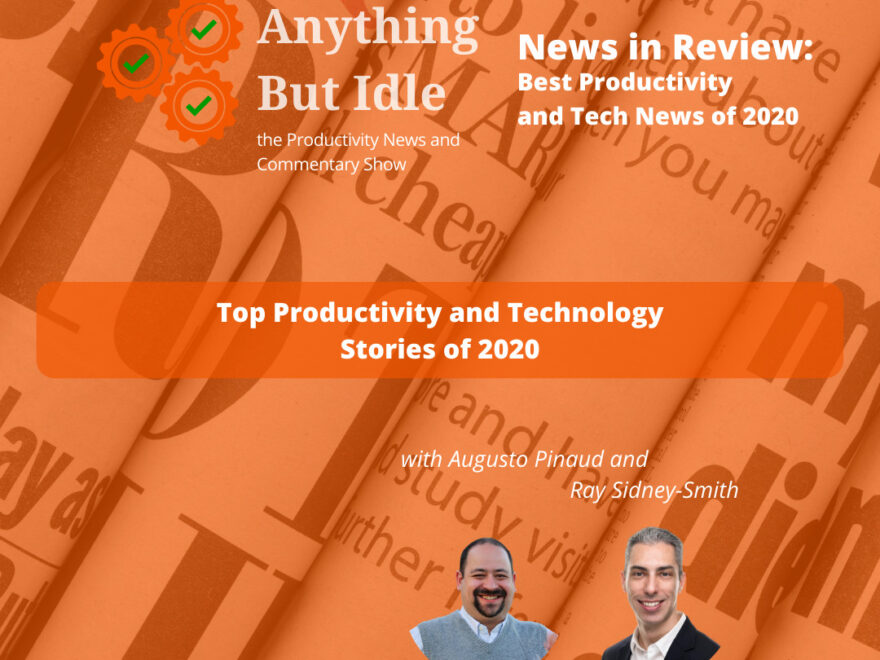 Best Productivity and Technology Stories in Review for 2020