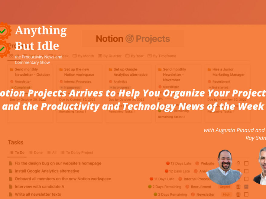 notion arrives to help organize your projects